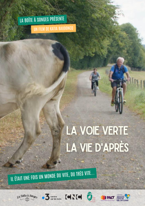 La Voie Verte, La Vie d'après de Katia Baudoncq documentaire