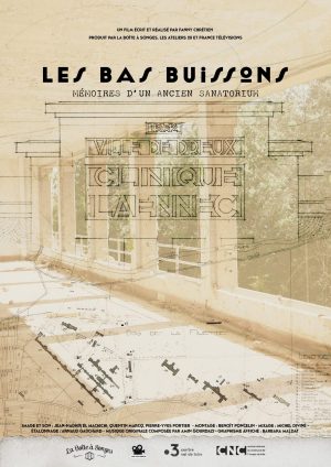 Les Bas Buissons, sanatorium, Dreux, urbex, patrimoine, documentaire, Fanny Chrétien, La Boîte à Songes