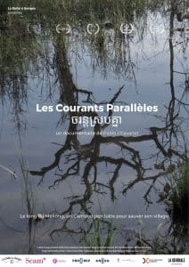 Les courants parallèles un film de Pablo Chavanel, produit par La Boîte à Songes : Un Cambodgien lutte pour sauver son village le long du Mékong, tandis qu'à Phnom Penh, un artiste-peintre révèle à travers son art la répétition d'une violence tragique.